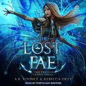 The Lost Fae by  Rebecca Grey audiobook