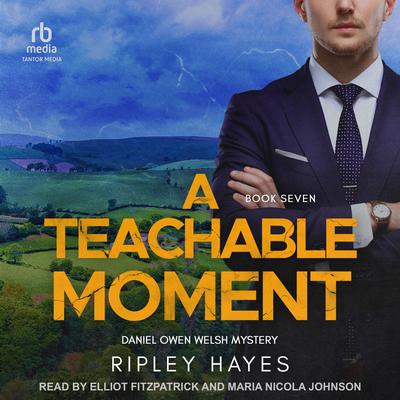 A Teachable Moment by Ripley Hayes audiobook