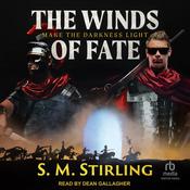 The Winds of Fate by  S. M. Stirling audiobook