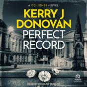 Perfect Record by  Kerry J. Donovan audiobook