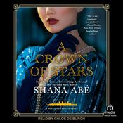 A Crown of Stars by  Shana Abé audiobook