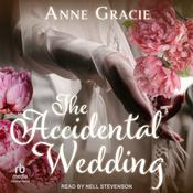 The Accidental Wedding by  Anne Gracie audiobook