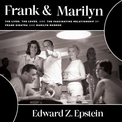 Frank & Marilyn by Edward Z. Epstein audiobook