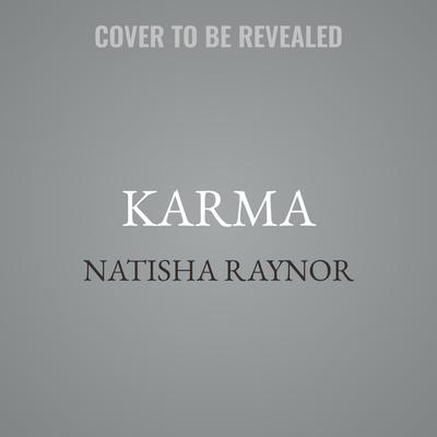 Karma by Natisha Raynor audiobook