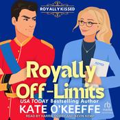 Royally Off-Limits by  Kate O'Keeffe audiobook