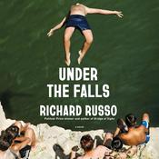 Under the Falls by  Richard Russo audiobook