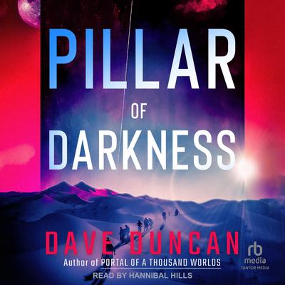 Pillar of Darkness by Dave Duncan audiobook