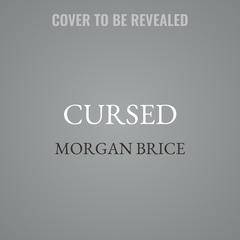 Cursed by Morgan Brice audiobook