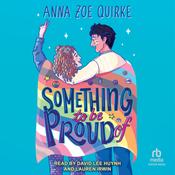 Something to Be Proud Of by  Anna Zoe Quirke audiobook
