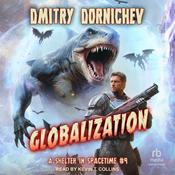Globalization by  Dmitry Dornichev audiobook
