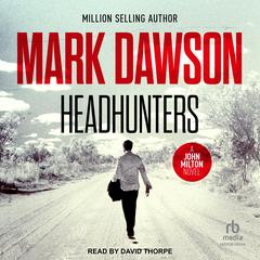 Headhunters by Mark Dawson audiobook