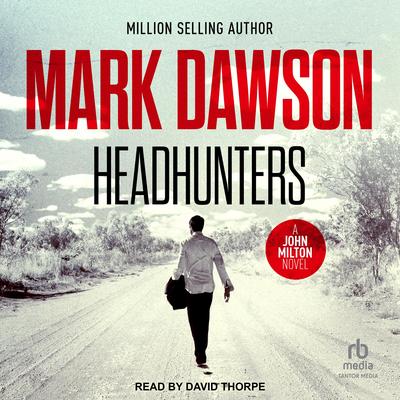 Headhunters by Mark Dawson audiobook