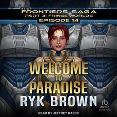Welcome to Paradise by Ryk Brown audiobook