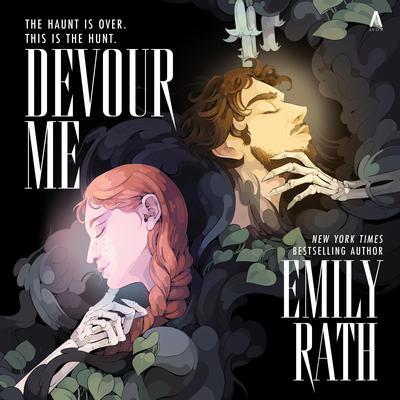 Devour Me by Emily Rath audiobook