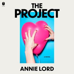 The Project by Annie Lord audiobook
