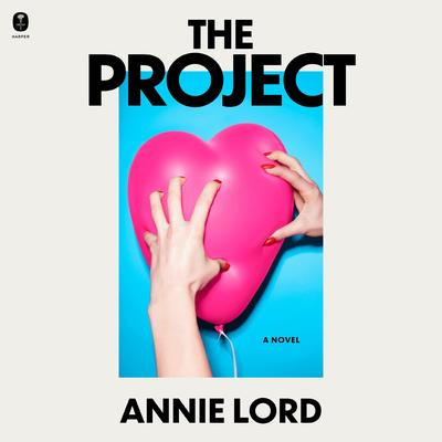 The Project by Annie Lord audiobook