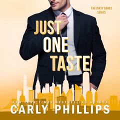 Just One Taste by Carly Phillips audiobook