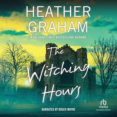 The Witching Hours by Heather Graham audiobook
