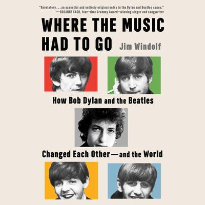 Where the Music Had to Go by Jim Windolf audiobook