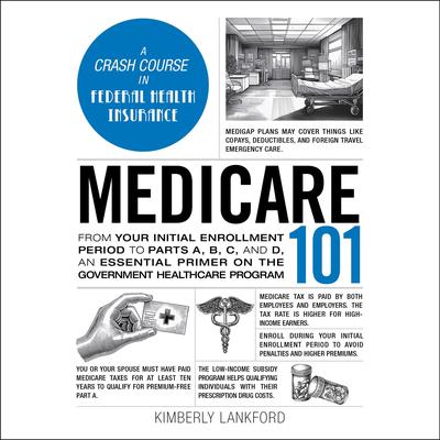 Medicare 101 by Kimberly Lankford audiobook