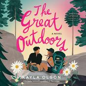 The Great Outdoors by  Kayla Olson audiobook