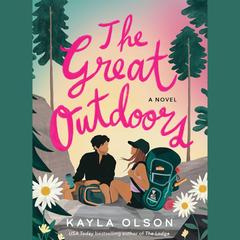 The Great Outdoors by Kayla Olson audiobook