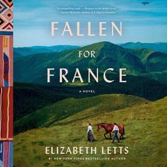 Fallen for France by Elizabeth Letts audiobook