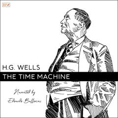 The Time Machine by H. G. Wells audiobook
