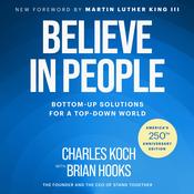 Believe in People by  Charles Koch audiobook