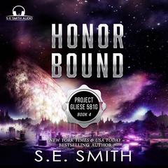 Honor Bound by S.E. Smith audiobook