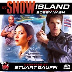 Snow Island by Bobby Nash audiobook