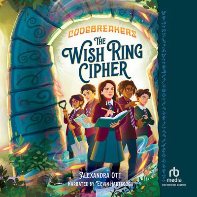 The Wish Ring Cipher by Alexandra Ott audiobook