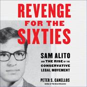 Revenge for the Sixties by  Peter S. Canellos audiobook