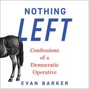 Nothing Left by  Evan Barker audiobook