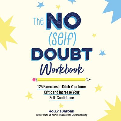 The No (Self) Doubt Workbook by Molly Burford audiobook