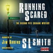 Running Scared by  S.L. Smith audiobook