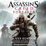 Assassin's Creed: Forsaken by  Oliver Bowden audiobook