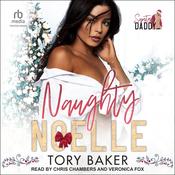 Naughty Noelle by  Tory Baker audiobook