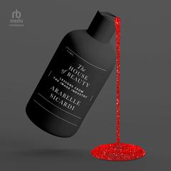 The House of Beauty by Arabelle Sicardi audiobook