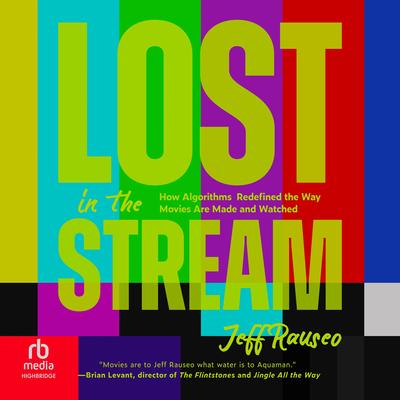 Lost in the Stream by Jeff Rauseo audiobook