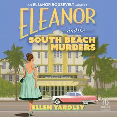 Eleanor and the South Beach Murders by Ellen Yardley audiobook