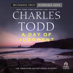 A Day of Judgment by Charles Todd audiobook