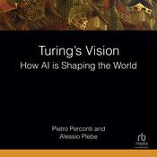 Turing's Vision by  Pietro Perconti audiobook