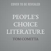 People's Choice Literature by  Tom Comitta audiobook