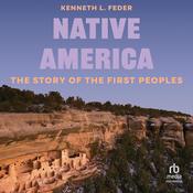 Native America by  Kenneth L. Feder audiobook