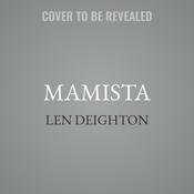 MAMista by  Len Deighton audiobook