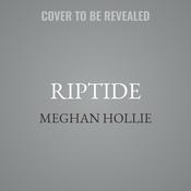 Riptide by  Meghan Hollie audiobook