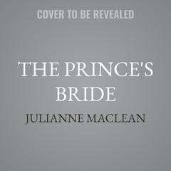 The Prince's Bride by Julianne MacLean audiobook