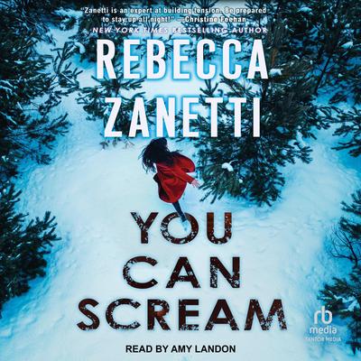 You Can Scream by Rebecca Zanetti audiobook