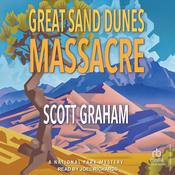 Great Sand Dunes Massacre by  Scott Graham audiobook